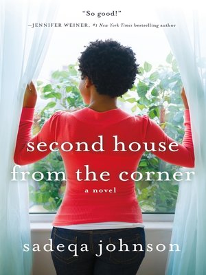 cover image of Second House from the Corner: a Novel of Marriage, Secrets, and Lies